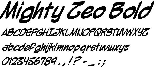 Mighty Zeo Bold font